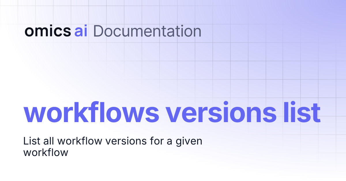 workflows versions list | Documentation